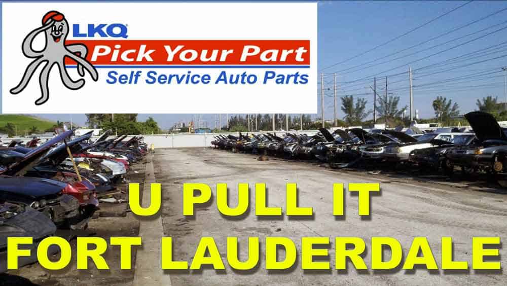 LKQ PICK YOUR PART FORT LAUDERDALE